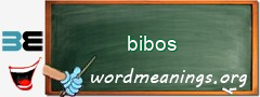 WordMeaning blackboard for bibos